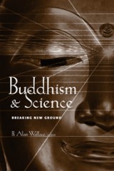 Buddhism and Science Breaking New Ground