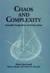 Chaos and Complexity: Scientific Perspectives on Divine Action