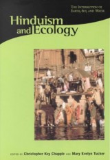 Hinduism and Ecology: The Intersection of Earth, Sky and Water