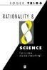 Rationality and Science: Can Science Explain Everything?