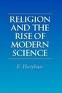 Religion and the Rise of Modern Science