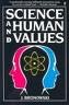 Science and Human Values