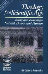 Theology for a Scientific Age: Being and Becoming – Natural, Divine and Human
