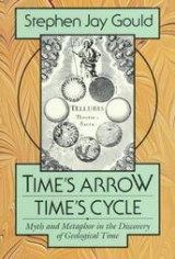 Time’s Arrow,  Time’s Cycle: Myth and Metaphor in the Discovery of Geological Time