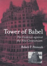 Tower of Babel: The Evidence against the New Creationism
